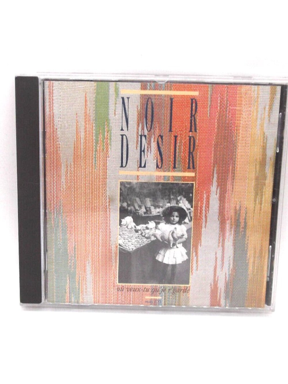 Noir Désir - Ou Veux-Tu Qu'Je r'garde (Cd, Compact Disc) Tested